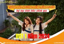Thông báo ngưỡng trúng tuyển đại học hình thức chính quy đợt 1 năm 2024 xét tuyển theo kết quả bài thi đánh giá năng lực năm 2024 vào Học viện Hành chính Quốc gia tại trụ sở chính Hà Nội