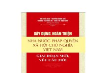 Xây dựng, hoàn thiện Nhà nước pháp quyền xã hội chủ nghĩa Việt Nam: Giai đoạn mới, yêu cầu mới