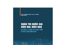 Cuốn sách: Quản trị quốc gia, hiện đại, hiệu quả – Cơ sở lý luận và thực tiễn ở Việt Nam hiện nay
