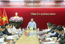 Tỉnh ủy Quảng Ninh lãnh đạo công tác sắp xếp tổ chức bộ máy của hệ thống chính trị tại địa phương
