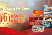 Việt Nam năm 2025: 10 dấu ấn nổi bật