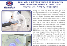 Bệnh viện K giữ vững vai trò cơ sở chuyên khoa đầu ngành, nâng cao chất lượng chuyên môn phục vụ người bệnh